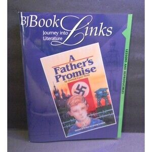 BJ Book Links Journey into Literature, A Father's Promise Homeschool Lessons